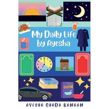 My Daily Life by Ayesha