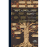 The Cadwalader Family; a Concise Genealogy, 1543-1850.