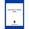 Little Mercy's Mantle (1881)