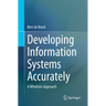 Developing Information Systems Accurately: A Wholistic Approach