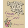 Fruits of the Spirit: Activity Book for Grown Ups: Cut - Color - Embellish