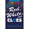 Red, White, and Clues