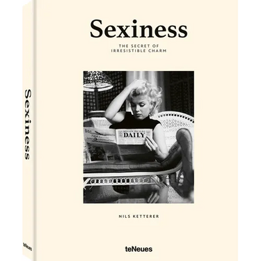 Sexiness: The Secret of Irresistible Charm