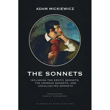 The Sonnets: Including The Erotic Sonnets, The Crimean Sonnets, and Uncollected Sonnets