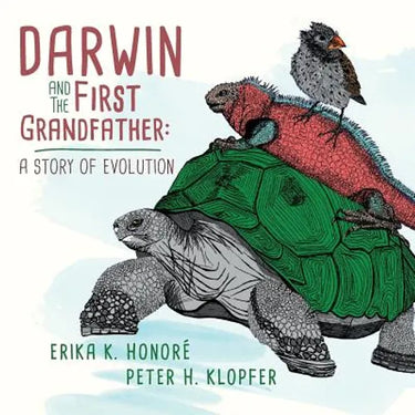 Darwin and The First Grandfather: A Story of Evolution