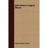 John Dewey's Logical Theory