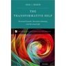 The Transformative Self: Personal Growth, Narrative Identity, and the Good Life