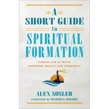 Short Guide to Spiritual Formation