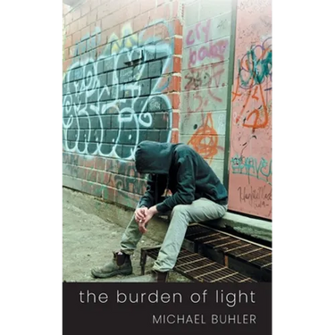 The Burden of Light
