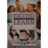 Excited to Learn: Motivation and Culturally Responsive Teaching