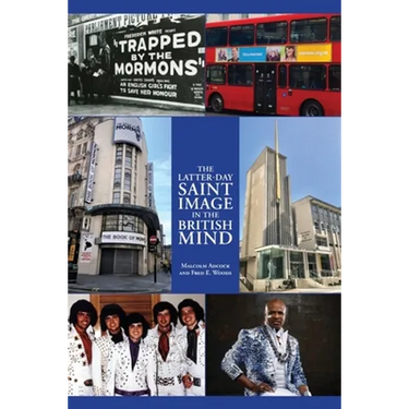 The Latter-day Saint Image in the British Mind