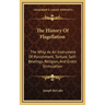 The History Of Flagellation: The Whip As An Instrument Of Punishment, Torture, Self-Beatings, Religion, And Erotic Stimulation