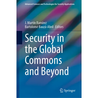 Security in the Global Commons and Beyond