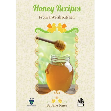 Honey Recipes From a Welsh Kitchen