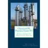 Chemical PE Practice Exam #1: Full-Length Practice Exam