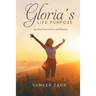 Gloria's Life Purpose: Spiritual Novel of Love and Morality