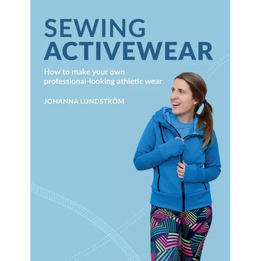 Sewing Activewear: How to make your own professional-looking athletic wear