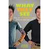 What They See: How to stand out and shine in your new job