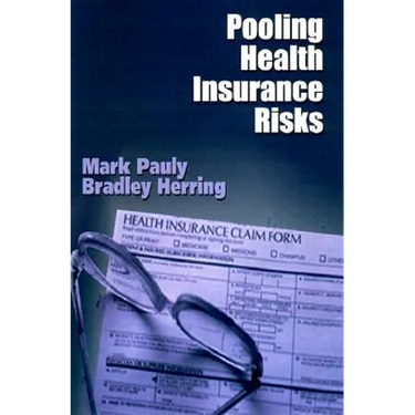 Pooling Health Insurance Risks: Pooling Health Insurance Risks