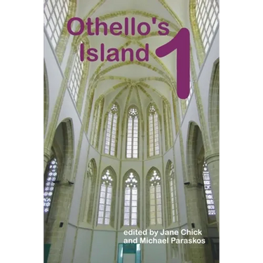 Othello's Island 1: Selected Proceedings from Othello's Island: the Annual Conference on Medieval and Early Modern Studies