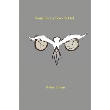Sometimes a Screech Owl
