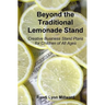 Beyond the Traditional Lemonade Stand: Creative Business Stand Plans for Children of All Ages