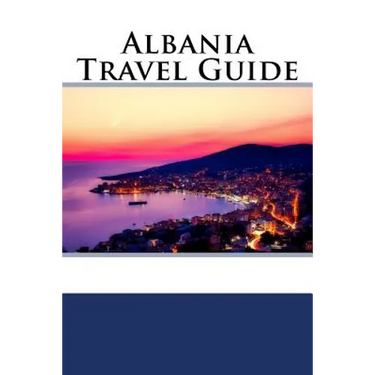 Albania Travel Guide