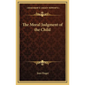 The Moral Judgment of the Child