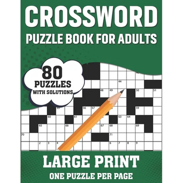 Crossword Puzzle Book For Adults: Large Print Crossword Book For Seniors, Adults Women And Men With 80 Easy To Hard Entertaining Fun Puzzles