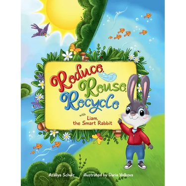 Reduce, Reuse, Recycle with Liam, the Smart Rabbit