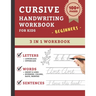 Cursive Handwriting Workbook For Kids Beginners: Cursive Handwriting Practice Book For Kids Grade 1-5 3 in 1 Learning Cursive Handwriting Workbook for