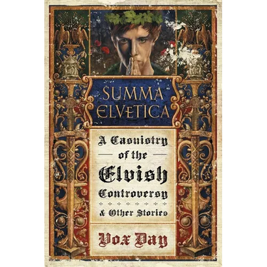 Summa Elvetica: A Casuistry of the Elvish Controversy