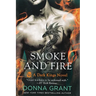 Smoke and Fire