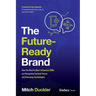 The Future-Ready Brand: How the World's Most Influential CMOS Are Navigating Societal Forces and Emerging Technologies