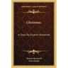 Christmas: A Story By Eleanor Roosevelt