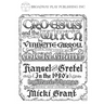 Croesus and the Witch and Hansel and Gretel (in the 1980s)