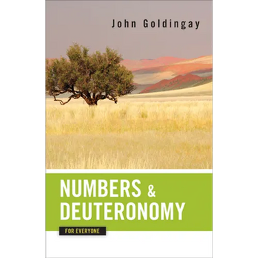Numbers and Deuteronomy for Everyone