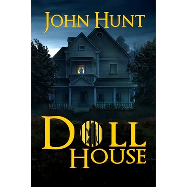 Doll House: A Brutal Female Survival Thriller