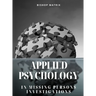 Applied Psychology in Missing Persons Investigations