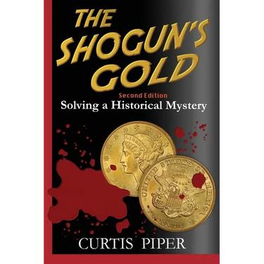 The Shogun's Gold: Solving a Historical Mystery