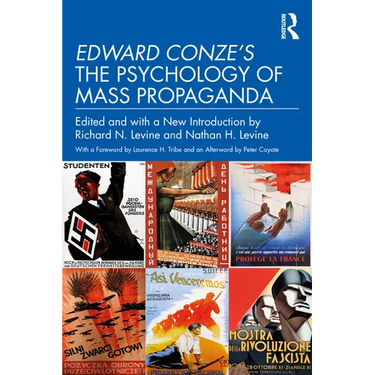 Edward Conze's The Psychology of Mass Propaganda