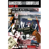 Gangsters and Goodfellas: The Mob, Witness Protection, and Life on the Run