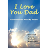 I Love You Dad