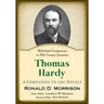 Thomas Hardy: A Companion to the Novels