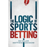 The Logic Of Sports Betting