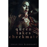 Queen Takes Checkmate