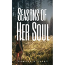 Seasons of Her Soul