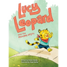 Lucy Leopard and the Missing Spots: A book to introduce critical thinking and determination