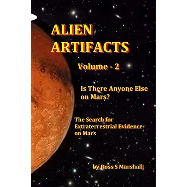 Alien Artifacts Vol-2: Is There Anyone Else on Mars?