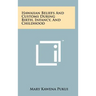Hawaiian Beliefs and Customs During Birth, Infancy, and Childhood